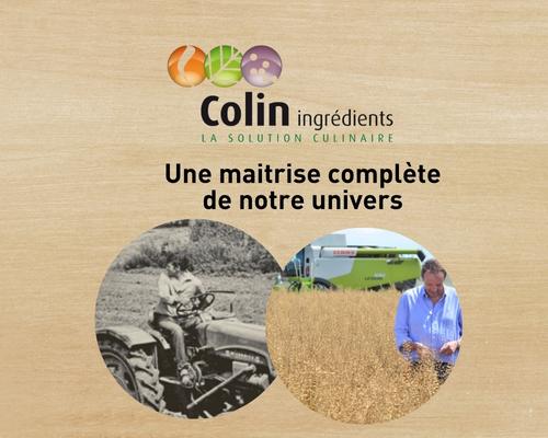 COLIN INGRÉDIENTS, A MASTERED EXPERTISE